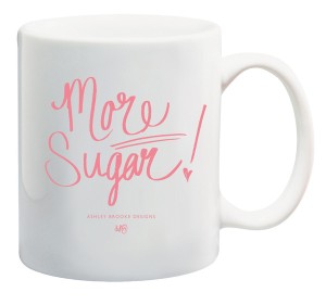 more sugar mug
